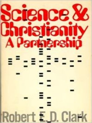 cover image of Science and Christianity--A Partnership